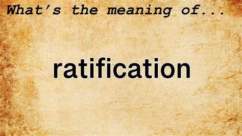 ratification meaning